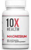10X Health Supplements: Magnesium
